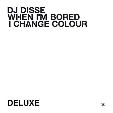 DJ Disse - When I\'m Bored I Change Colour (CD)